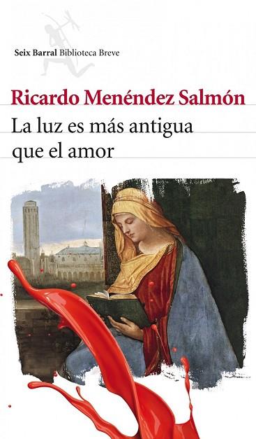 LUZ ES MAS ANTIGUA QUE EL AMOR, LA | 9788432212956 | MENENDEZ, RICARDO | Llibreria Drac - Llibreria d'Olot | Comprar llibres en català i castellà online