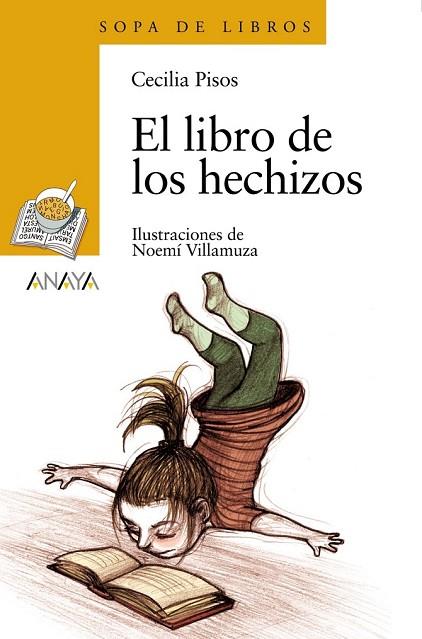 LIBRO DE LOS HECHIZOS, EL | 9788466776929 | PISOS, CECILIA | Llibreria Drac - Librería de Olot | Comprar libros en catalán y castellano online