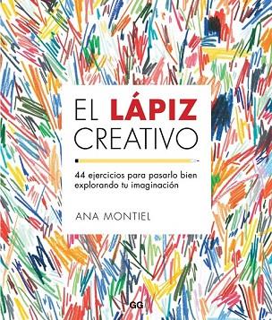 LÁPIZ CREATIVO, EL | 9788425229435 | MONTIEL, ANA | Llibreria Drac - Librería de Olot | Comprar libros en catalán y castellano online