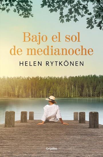 BAJO EL SOL DE MEDIANOCHE | 9788425368899 | RYTKÖNEN, HELEN | Llibreria Drac - Llibreria d'Olot | Comprar llibres en català i castellà online