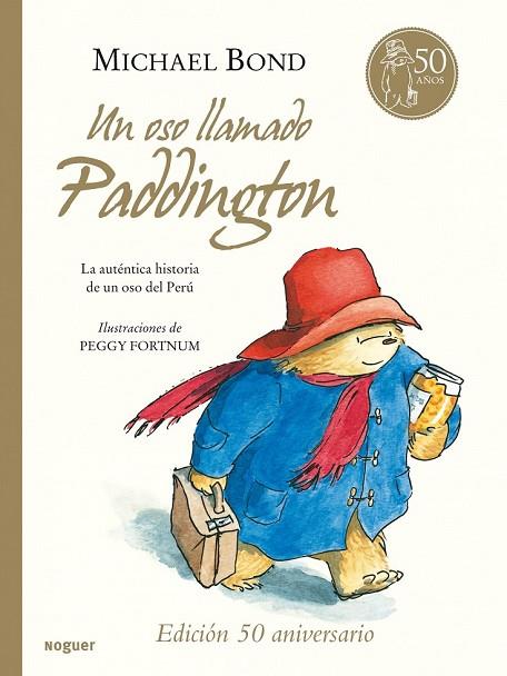 OSO LLAMADO PADDINGTON, UN | 9788427900943 | BOND, MICHAEL | Llibreria Drac - Librería de Olot | Comprar libros en catalán y castellano online