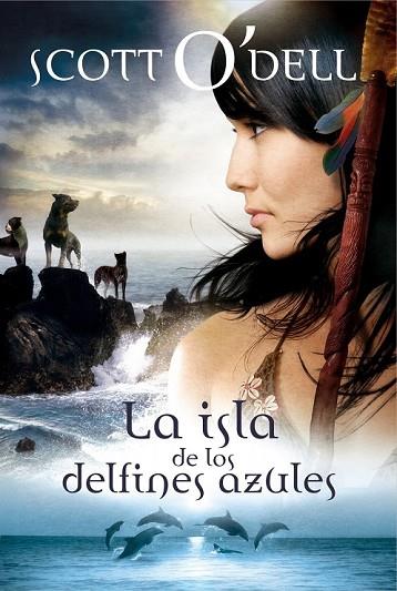 ISLA DE LOS DELFINES AZULES, LA | 9788427900981 | O'DELL, SCOTT | Llibreria Drac - Llibreria d'Olot | Comprar llibres en català i castellà online