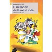 MILLOR DIA DE LA MEVA VIDA, EL | 9788416844258 | PORTELL RIFÀ, RAIMON | Llibreria Drac - Llibreria d'Olot | Comprar llibres en català i castellà online