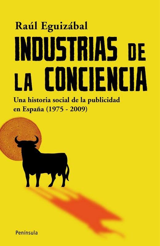 INDUSTRIAS DE LA CONCIENCIA | 9788483078785 | EGUIZABAL, RAUL | Llibreria Drac - Llibreria d'Olot | Comprar llibres en català i castellà online