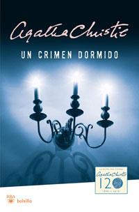 CRIMEN DORMIDO, UN | 9788498677409 | CHRISTIE, AGATHA | Llibreria Drac - Llibreria d'Olot | Comprar llibres en català i castellà online