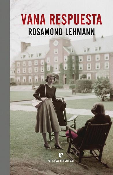 VANA RESPUESTA | 9788416544943 | LEHMANN, ROSAMOND | Llibreria Drac - Librería de Olot | Comprar libros en catalán y castellano online