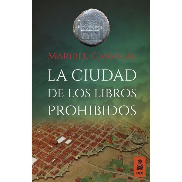 CIUDAD DE LOS LIBROS PROHIBIDOS, LA | 9788416523870 | CARVAJAL, MARIBEL | Llibreria Drac - Llibreria d'Olot | Comprar llibres en català i castellà online