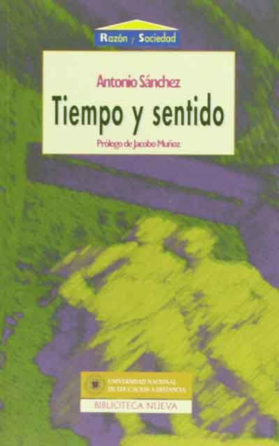 TIEMPO Y SENTIDO | 9788470306105 | SANCHEZ, ANTONIO | Llibreria Drac - Llibreria d'Olot | Comprar llibres en català i castellà online