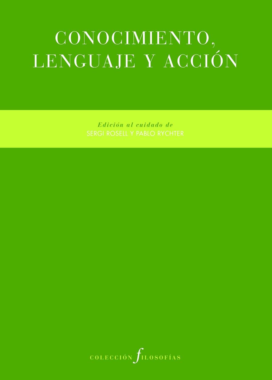 CONOCIMIENTO, LENGUAJE Y ACCIÓN | 9788419633118 | AA.DD. | Llibreria Drac - Llibreria d'Olot | Comprar llibres en català i castellà online