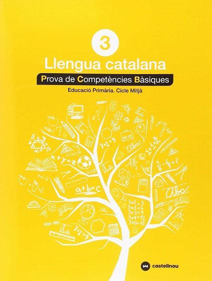 CATALÀ 3: PROVES COMPETÈNCIES BÀSIQUES- ED.2018 | 9788417406264 | Llibreria Drac - Llibreria d'Olot | Comprar llibres en català i castellà online