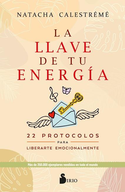 LLAVE DE TU ENERGÍA, LA | 9788418531781 | CALESTRÉMÉ, NATACHA | Llibreria Drac - Llibreria d'Olot | Comprar llibres en català i castellà online