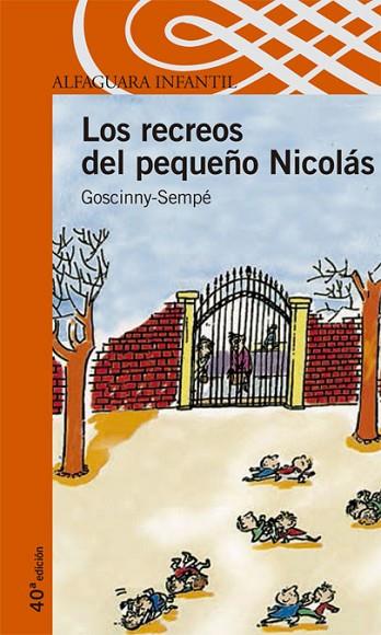 RECREOS DEL PEQUEÑO NICOLAS, LOS | 9788420464831 | SEMPE/GOSCINNY | Llibreria Drac - Librería de Olot | Comprar libros en catalán y castellano online