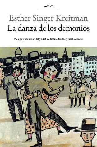 DANZA DE LOS DEMONIOS, LA | 9788416461202 | SINGER, ESTHER | Llibreria Drac - Llibreria d'Olot | Comprar llibres en català i castellà online