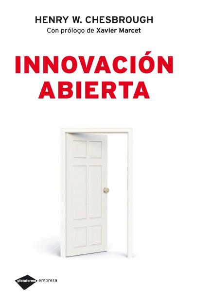 INNOVACION ABIERTA | 9788496981539 | CHESBROUGH, HENRY | Llibreria Drac - Librería de Olot | Comprar libros en catalán y castellano online