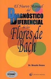 DIAGNOSTICO DIFERENCIAL DE LAS FLORES DE BACH | 9786074572049 | OROZCO, RICARDO | Llibreria Drac - Llibreria d'Olot | Comprar llibres en català i castellà online