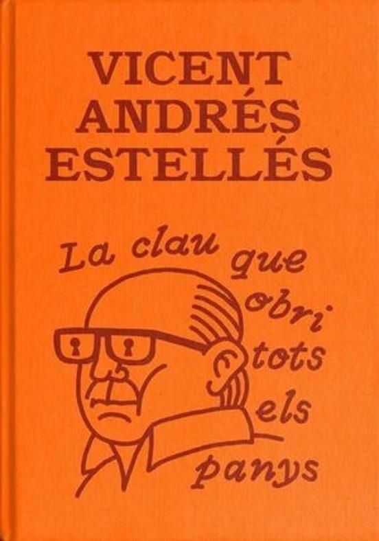 CLAU QUE OBRI TOTS ELS PANYS, LA | 9788412499780 | ANDRÉS ESTELLÉS, VICENT | Llibreria Drac - Llibreria d'Olot | Comprar llibres en català i castellà online