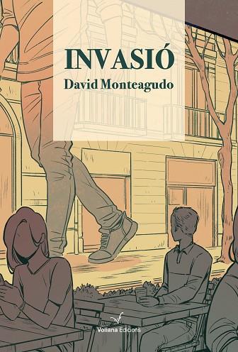 INVASIÓ | 9788412656886 | MONTEAGUDO, DAVID | Llibreria Drac - Llibreria d'Olot | Comprar llibres en català i castellà online