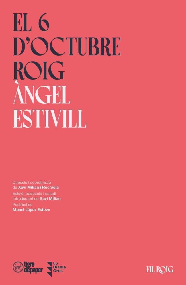 6 D'OCTUBRE ROIG, EL | 9788418705892 | ESTIVILL, ANGEL | Llibreria Drac - Llibreria d'Olot | Comprar llibres en català i castellà online