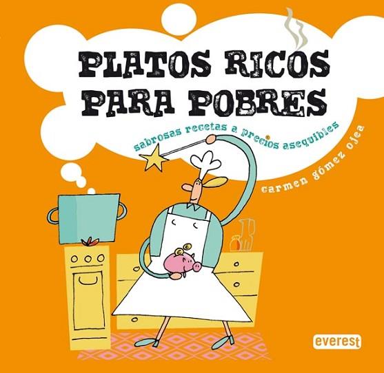 PLATOS RICOS PARA POBRES | 9788444120843 | GÓMEZ, CARMEN | Llibreria Drac - Llibreria d'Olot | Comprar llibres en català i castellà online