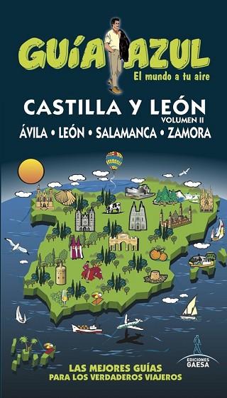 CASTILLA LEÓN II 2016 (GUIA AZUL) | 9788416766321 | LEDRADO, PALOMA; GARCÍA, JESÚS; INGELMO, ÁNGEL; GONZÁLEZ, IGNACIO | Llibreria Drac - Llibreria d'Olot | Comprar llibres en català i castellà online