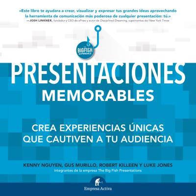 PRESENTACIONES MEMORABLES | 9788492921652 | NGUYEN, KENNY; MURILLO, GUS; KILLEEN, ROBERT; JONES, LUKE | Llibreria Drac - Llibreria d'Olot | Comprar llibres en català i castellà online