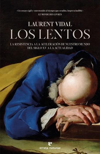 LENTOS, LOS | 9788419158727 | VIDAL, LAURENT | Llibreria Drac - Llibreria d'Olot | Comprar llibres en català i castellà online