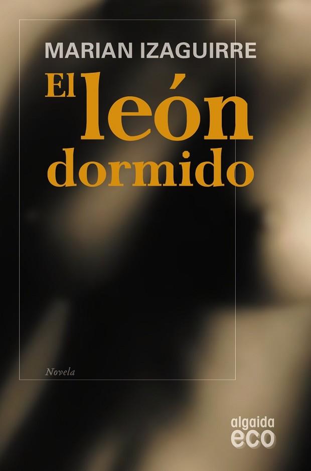 LEON DORMIDO, EL | 9788498773576 | IZAGUIRRE, MARIAN | Llibreria Drac - Librería de Olot | Comprar libros en catalán y castellano online