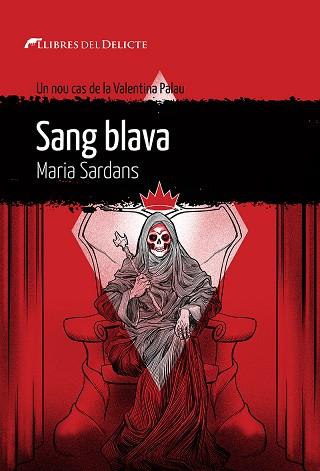 SANG BLAVA | 9788419415295 | SARDANS, MARIA | Llibreria Drac - Llibreria d'Olot | Comprar llibres en català i castellà online