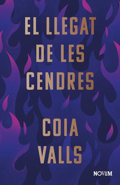 LLEGAT DE LES CENDRES, EL | 9788419311375 | VALLS, COIA | Llibreria Drac - Llibreria d'Olot | Comprar llibres en català i castellà online