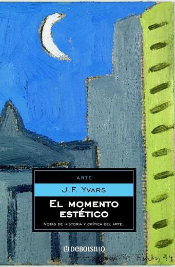 MOMENTO ESTETICO, EL | 9788483460993 | YVARS, J.F. | Llibreria Drac - Llibreria d'Olot | Comprar llibres en català i castellà online