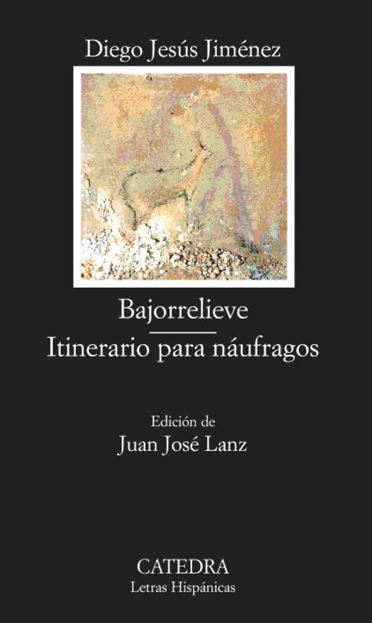 BAJORRELIEVE. ITINERARIO PARA NAUFRAGOS | 9788437618784 | JIMENEZ, DIEGO JESUS | Llibreria Drac - Librería de Olot | Comprar libros en catalán y castellano online