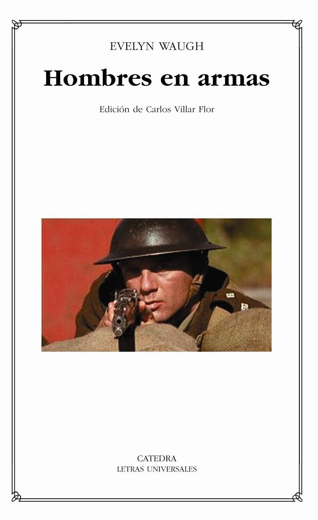 HOMBRES EN ARMAS | 9788437621067 | WAUGH, EVELYN | Llibreria Drac - Llibreria d'Olot | Comprar llibres en català i castellà online