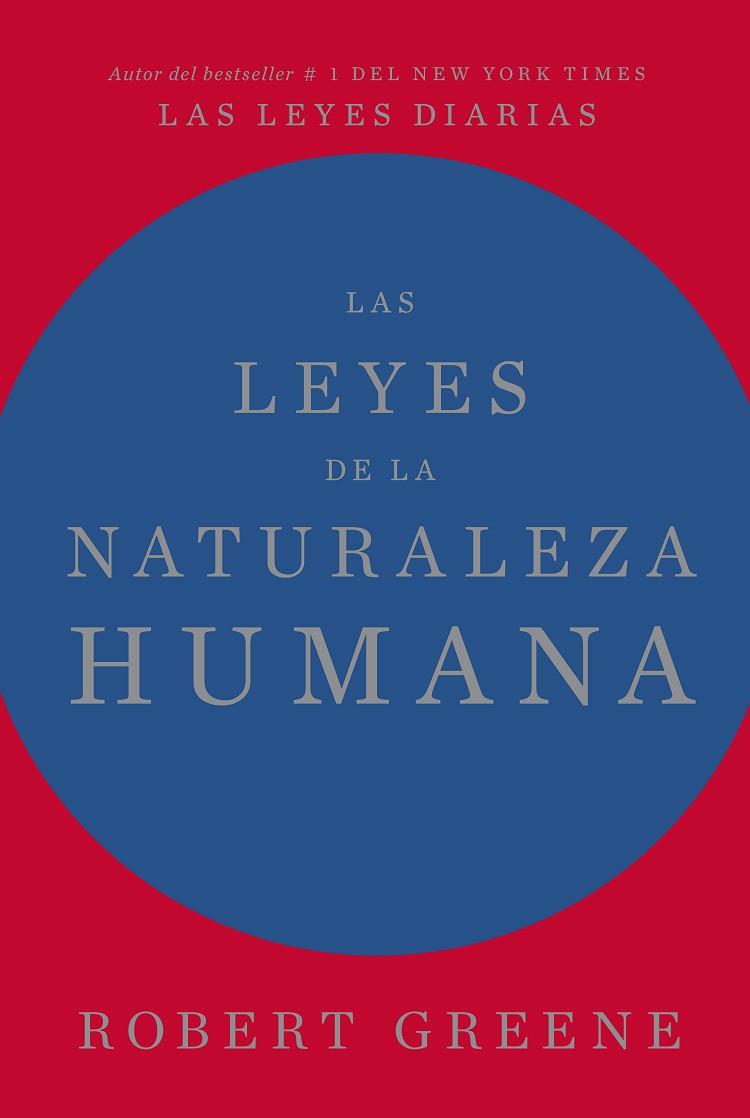 LEYES DE LA NATURALEZA HUMANA, LAS | 9788417963996 | GREENE, ROBERT | Llibreria Drac - Llibreria d'Olot | Comprar llibres en català i castellà online