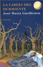 CABEZA DEL DURMIENTE, LA | 9788498410297 | GUELBENZU, JOSE MARIA | Llibreria Drac - Llibreria d'Olot | Comprar llibres en català i castellà online