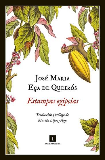 ESTAMPAS EGIPCIAS | 9788415130345 | EÇA DE QUEIROS, JOSE MARIA | Llibreria Drac - Llibreria d'Olot | Comprar llibres en català i castellà online