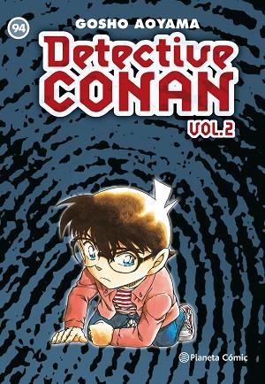 DETECTIVE CONAN II Nº 94 | 9788491531968 | AOYAMA, GOSHO | Llibreria Drac - Llibreria d'Olot | Comprar llibres en català i castellà online