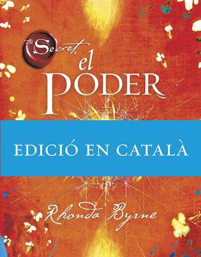 PODER, EL (CAT) | 9788492920006 | BYRNE, RHONDA | Llibreria Drac - Librería de Olot | Comprar libros en catalán y castellano online