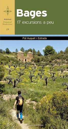 BAGES. 17 EXCURSIOS A PEU | 9788490345337 | HUGUET, POL | Llibreria Drac - Librería de Olot | Comprar libros en catalán y castellano online