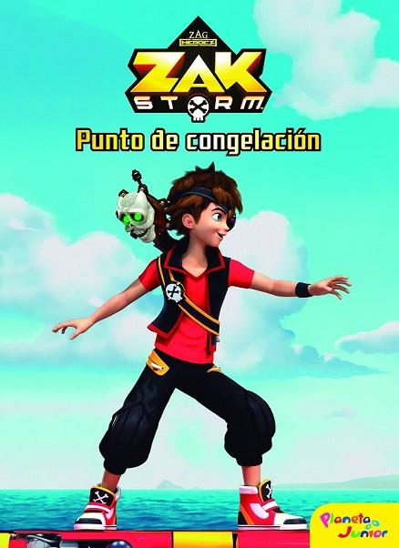 ZAK STORM. PUNTO DE CONGELACIÓN | 9788408183389 | ZAK STORM | Llibreria Drac - Llibreria d'Olot | Comprar llibres en català i castellà online