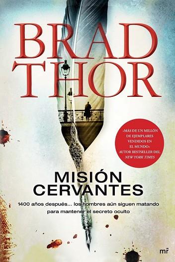 MISION CERVANTES | 9788427039858 | THOR, BRAD | Llibreria Drac - Librería de Olot | Comprar libros en catalán y castellano online