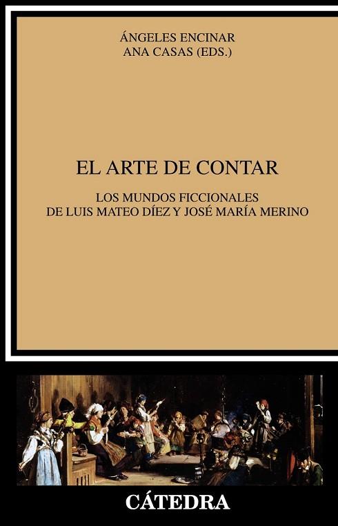 ARTE DE CONTAR, EL | 9788437637624 | ENCINAR, ÁNGELES; CASAS, ANA | Llibreria Drac - Llibreria d'Olot | Comprar llibres en català i castellà online