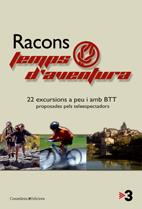 RACONS TEMPS D'AVENTURA -22 EXCURSIONS A PEU I AMB BTT- | 9788497912853 | Llibreria Drac - Librería de Olot | Comprar libros en catalán y castellano online