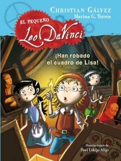 HAN ROBADO EL CUADRO DE LISA ( EL PEQUEÑO LEO DA VINCI 2 ) | 9788420417738 | GALVEZ, CHRISTIAN | Llibreria Drac - Librería de Olot | Comprar libros en catalán y castellano online