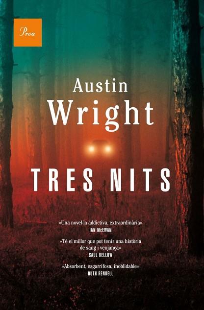 TRES NITS | 9788475883014 | WRIGHT, AUSTIN | Llibreria Drac - Llibreria d'Olot | Comprar llibres en català i castellà online