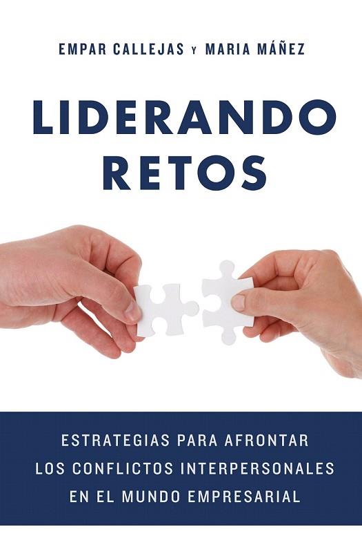 LIDERANDO RETOS | 9788498754711 | CALLEJAS, EMPAR; MÁÑEZ, MARIA | Llibreria Drac - Librería de Olot | Comprar libros en catalán y castellano online