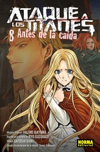 ANTES DE LA CAÍDA (ATAQUE A LOS TITANES 8) | 9788467928136 | ISAYAMA, HAJIME; SUZUKAZE, RYO; SHIKI, SATOSHI; SHIBAMOTO | Llibreria Drac - Llibreria d'Olot | Comprar llibres en català i castellà online