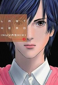 LAST HERO INUYASHIKI 2 | 9788494565779 | OKU, HIROYA | Llibreria Drac - Llibreria d'Olot | Comprar llibres en català i castellà online