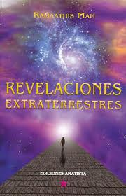 REVELACIONES EXTRATERRESTRES | 9788494025396 | MAM, RAMAATHIS | Llibreria Drac - Librería de Olot | Comprar libros en catalán y castellano online