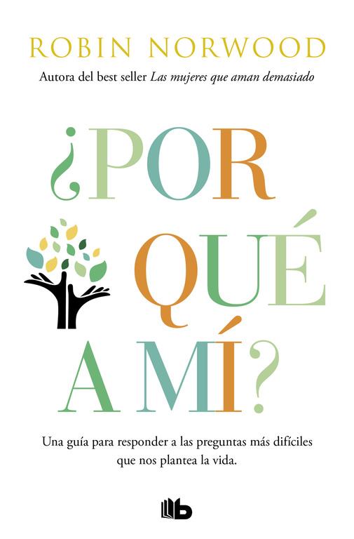 POR QUE A MI? | 9788490706398 | NORWOOD, ROBIN | Llibreria Drac - Llibreria d'Olot | Comprar llibres en català i castellà online