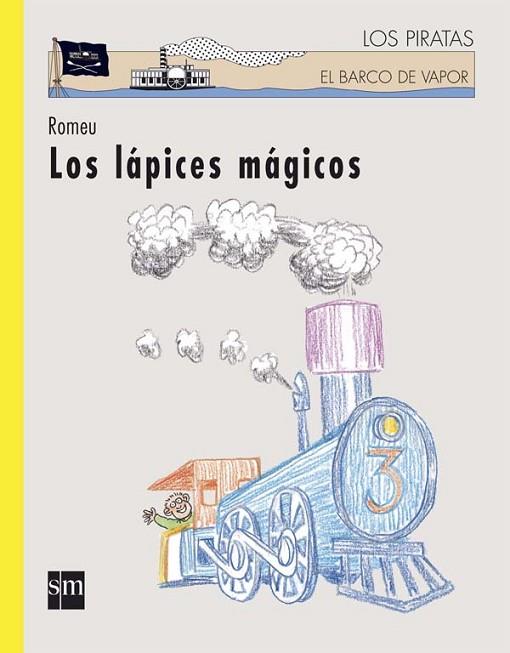 LAPICES MAGICOS, LOS (BARCO DE VAPOR 81) | 9788467505221 | ROMEU, CARLOS | Llibreria Drac - Llibreria d'Olot | Comprar llibres en català i castellà online